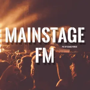 Mainstage FM: Non-Stop Hardcore and Hardstyle Electronic Dance Music